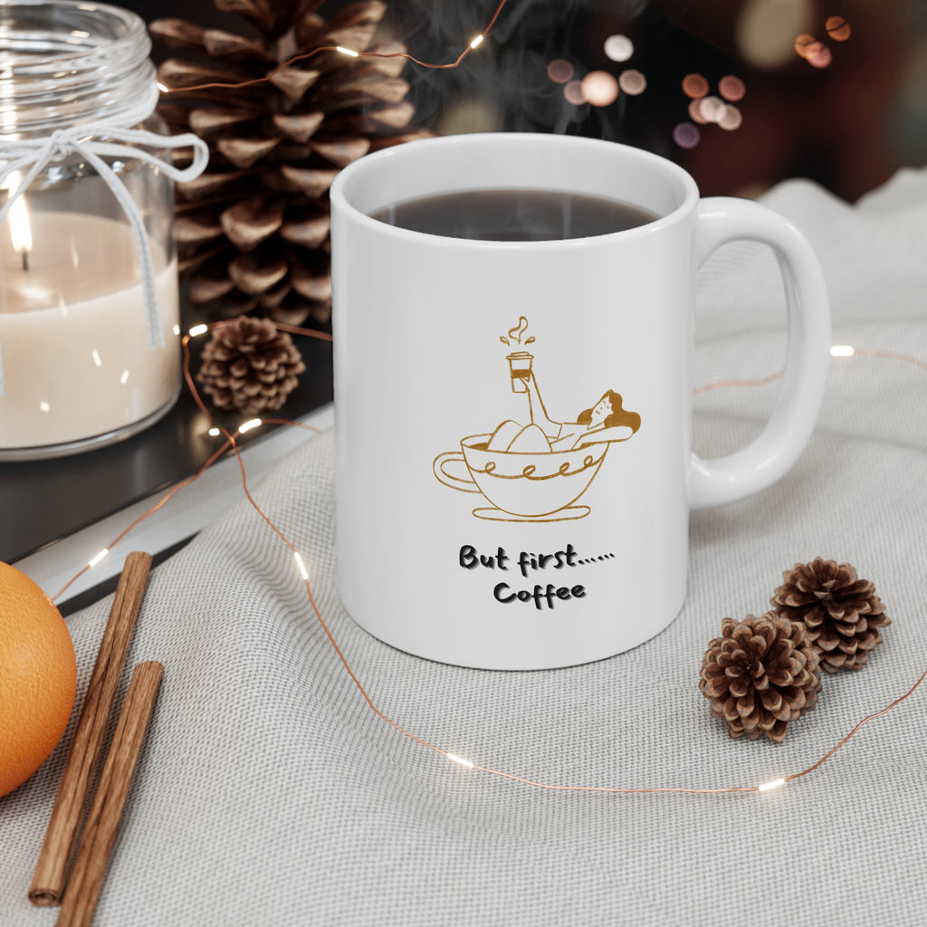But First Coffee mug | Ceramic Coffee Cup
